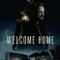 Welcome Home fragman izle