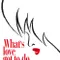 What's Love Got to Do with It fragman izle