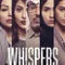 Whispers