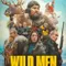 Wild Men fragman izle