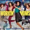 Workin' Moms
